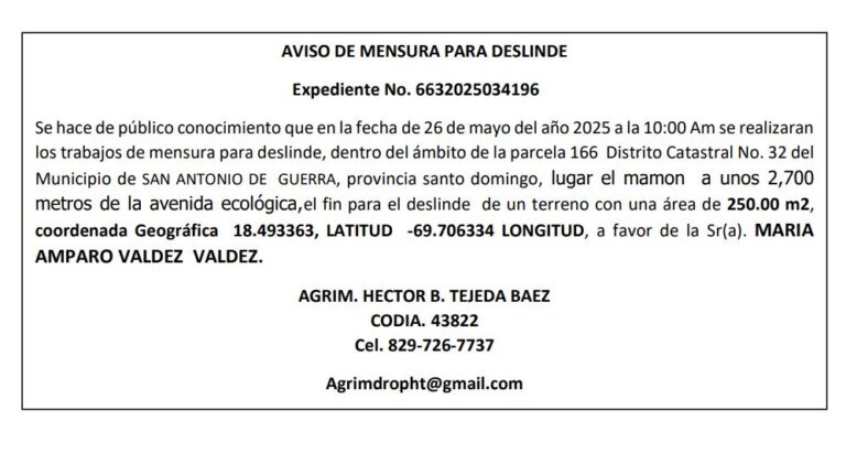 AVISO DE MENSURA PARA DESLINDEExpediente No. 6632025034196AVISO DE MENSURA PARA DESLINDEExpediente No. 6632025034196AVISO DE MENSURA PARA DESLINDEExpediente No. 6632025034196